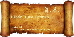 Mihályko Aranka névjegykártya